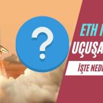 Ethereum Fiyatında Yüzde 20’lik Büyük Patlama! Neler Oluyor?