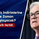 FED’den Faiz İndirimi Bekleyenlere Kötü Haber Geldi