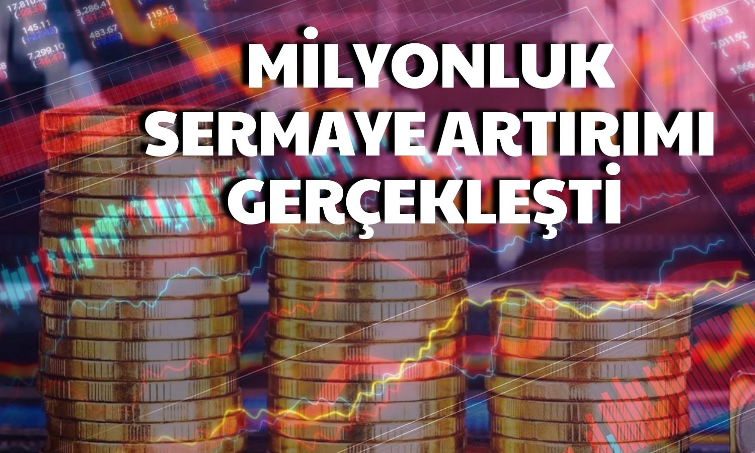 Hisseleri Düşüşte Olan Tekstil Şirketi Sermaye Artırımını Tamamladı