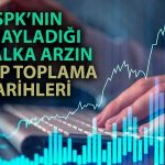 Horoz Lojistik, Altınkılıç ve Yiğit Akü Talep Toplama Tarihleri