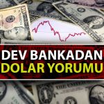 HSBC Dolar Endeksindeki Düşüşü ve Beklentisini Değerlendirdi