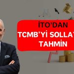 İTO’nun Enflasyon Tahmini TCMB Beklentisini Aştı
