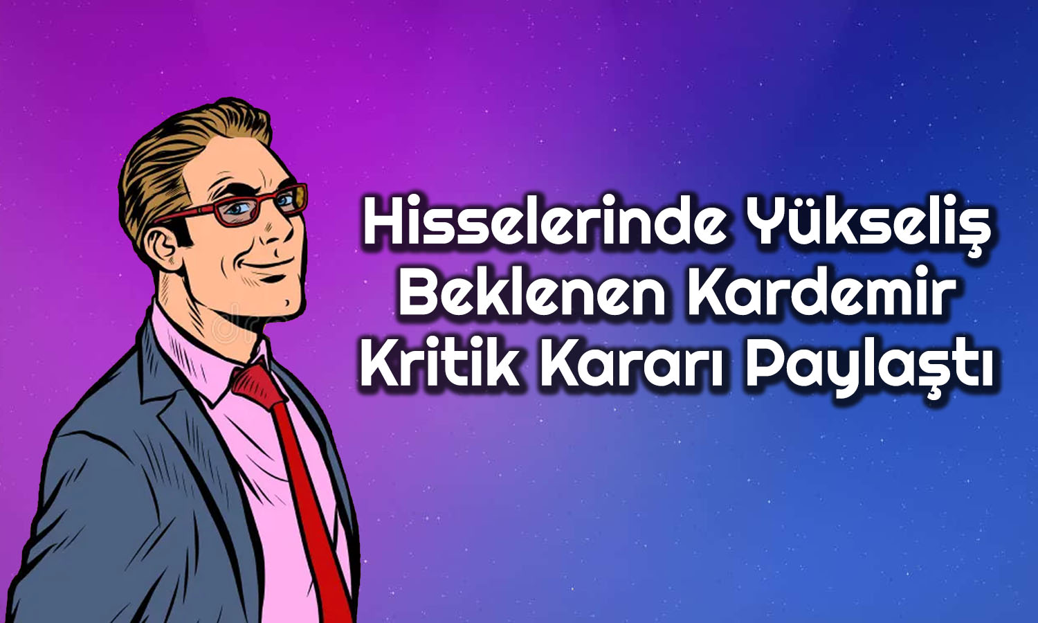 Kardemir Temettü Verecek mi? Karar Kesinleşti