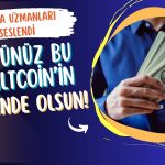 Kısa Vadeli Kazançlar için Alınabilecek 3 Kripto Para Sıralandı!