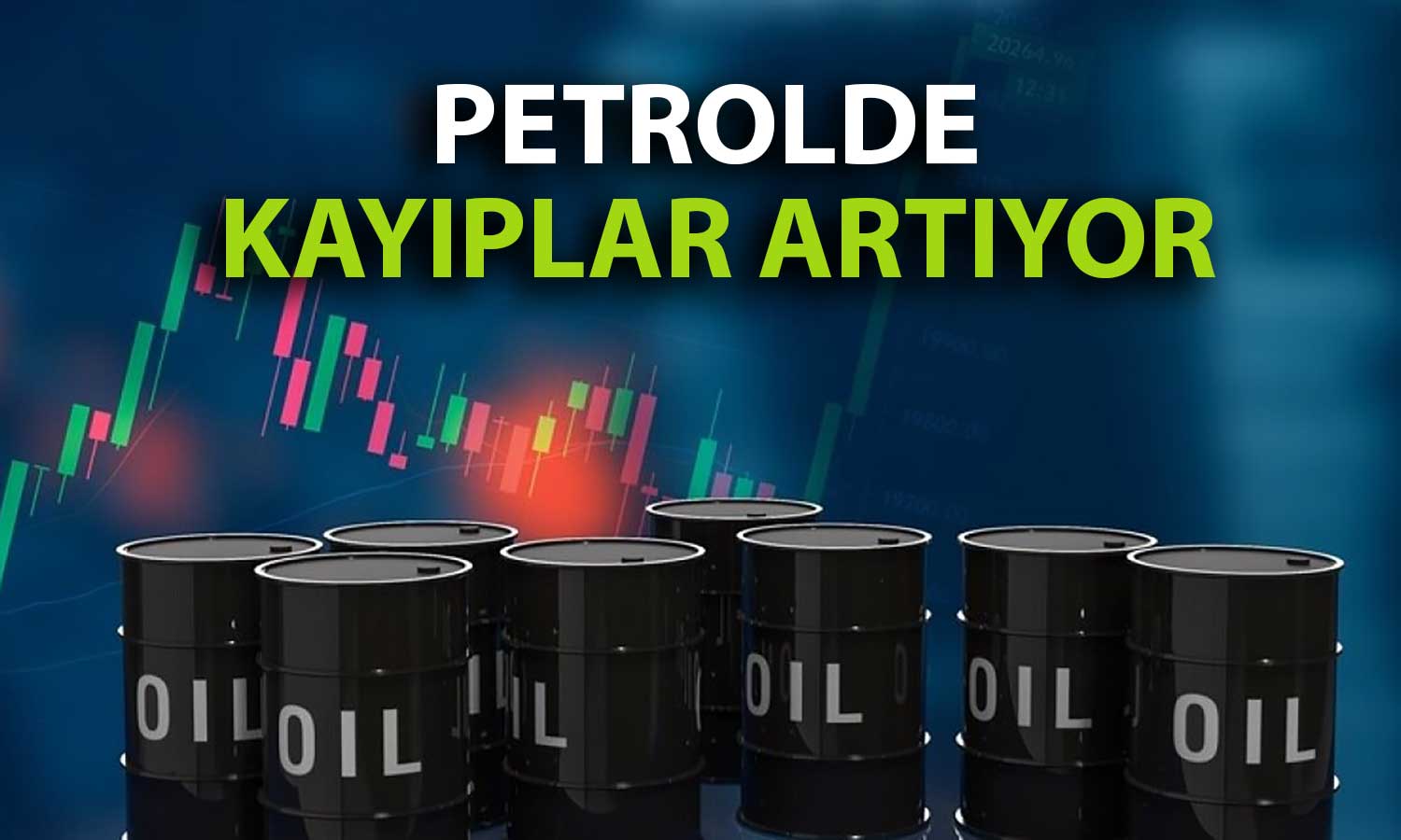 Petrol Arz Endişesi ile Düşüşünü Üçüncü Gününe Taşıyor