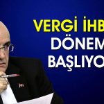 Mehmet Şimşek: Vergi İhbarlarına İkramiye Verilecek