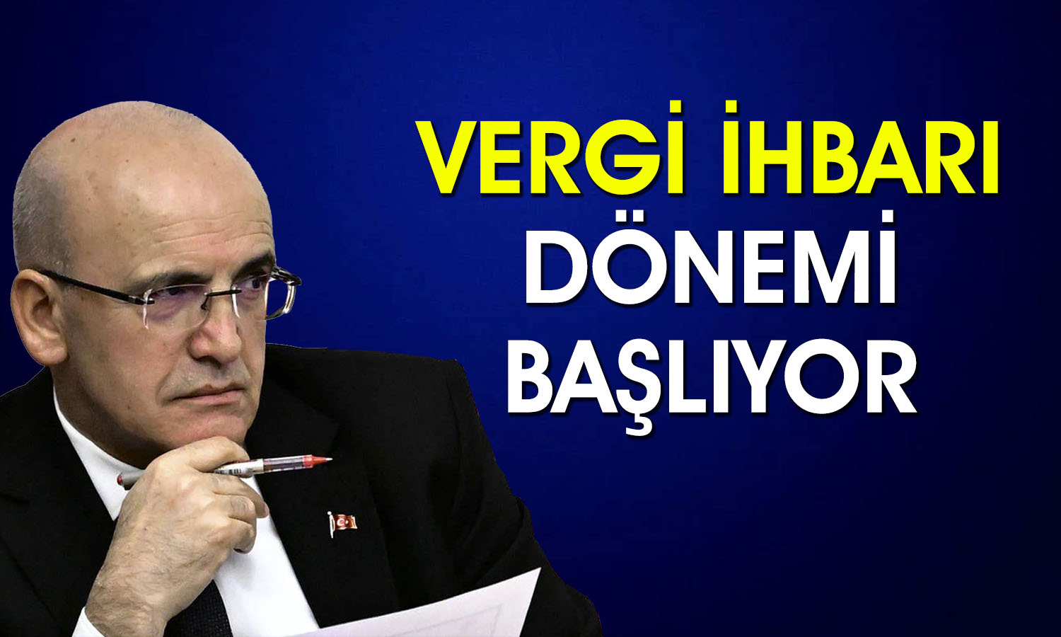 Mehmet Şimşek: Vergi İhbarlarına İkramiye Verilecek