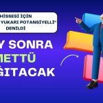 Hedef Fiyatı 46,3 TL Olan Şirket Ağustos’ta Temettü Veriyor!