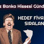 Tam 5 Kurum Hedef Fiyat Açıkladı: Bu Hisseye Dikkat