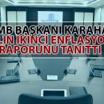 TCMB Başkanı Karahan: Yıl Sonu Enflasyon Beklentimizi Artırdık!
