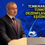 TCMB Başkanı Karahan’dan Dezenflasyon Mesajı