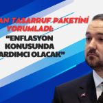 TCMB Başkanı Karahan’dan Kamuda Tasarruf Paketine İlk Yorum Geldi