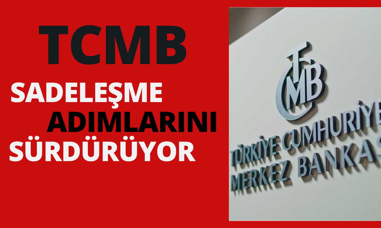 TCMB, Menkul Kıymet Düzenlemesini Sonlandırdı