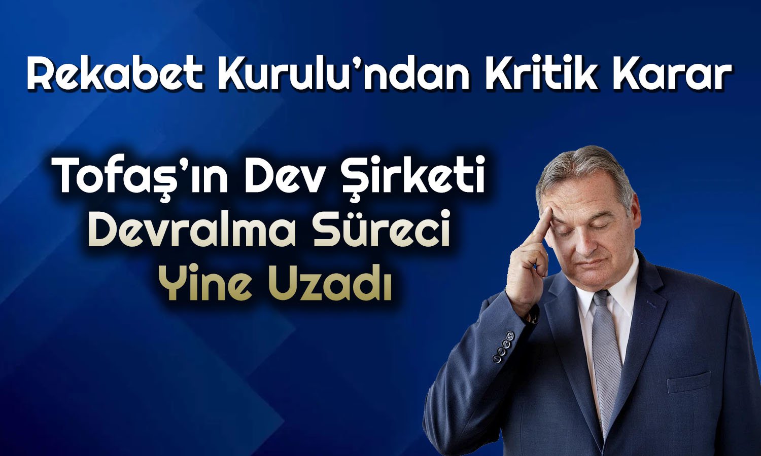 Tofaş Rekabet Kurulu’na Takıldı: Stellantis Devralma Süreci