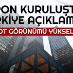 Türkiye’ye Bir İyi Haber de JCR’den Geldi: Görünüm Yükseldi
