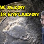 Yılmaz’dan Enflasyon Beklentisi: Yaz Serüveni Başlıyor!
