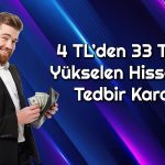 Yüzde 755 Yükselen Hisseler için Yeni Kural