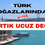 10 Bin Tonluk Geminin Geçişi Artık 20 Bin Dolar!