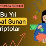 Rapor Çıktı: 2024’te Uzun Vadeli Kazanç Sağlayacak 4 Kripto Para!