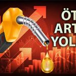 Akaryakıtta Yeni Artış Yolda: ÖTV Zammı Geliyor