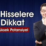Analistler Bu 5 Hisseyi Beğendi: Potansiyel Yüzde 140