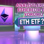 Analistlere Göre Ethereum ETF’leri İlgi Çekici Değil
