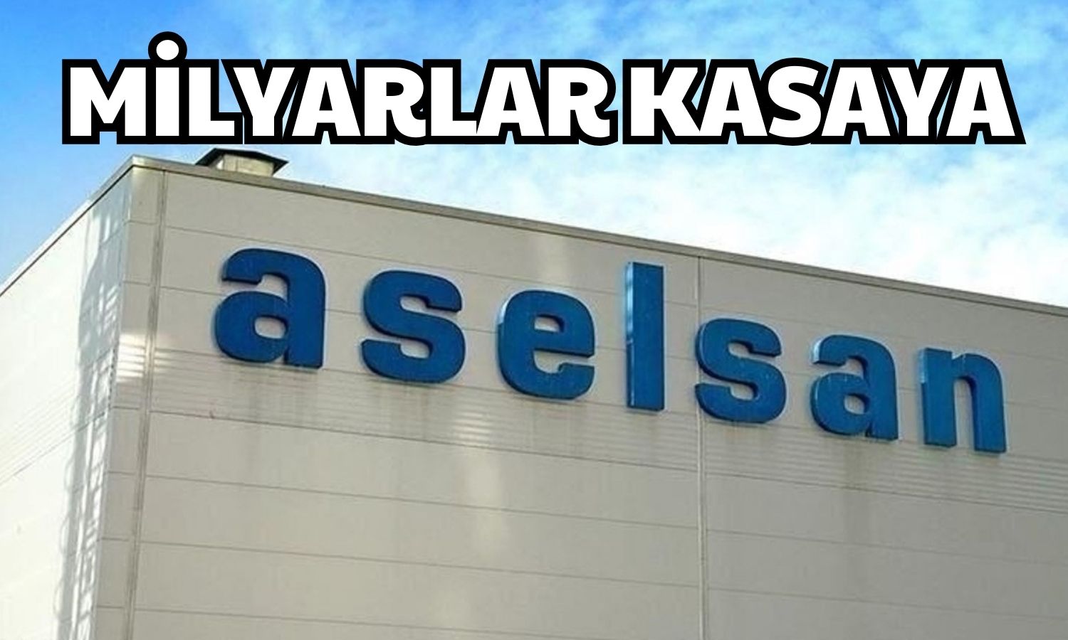 Aselsan Bu Yıl İmzaladığı Anlaşmalarla Göz Dolduruyor