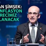 Bakan Şimşek Enflasyon Anketini Değerlendirdi: İyileşme Sürüyor