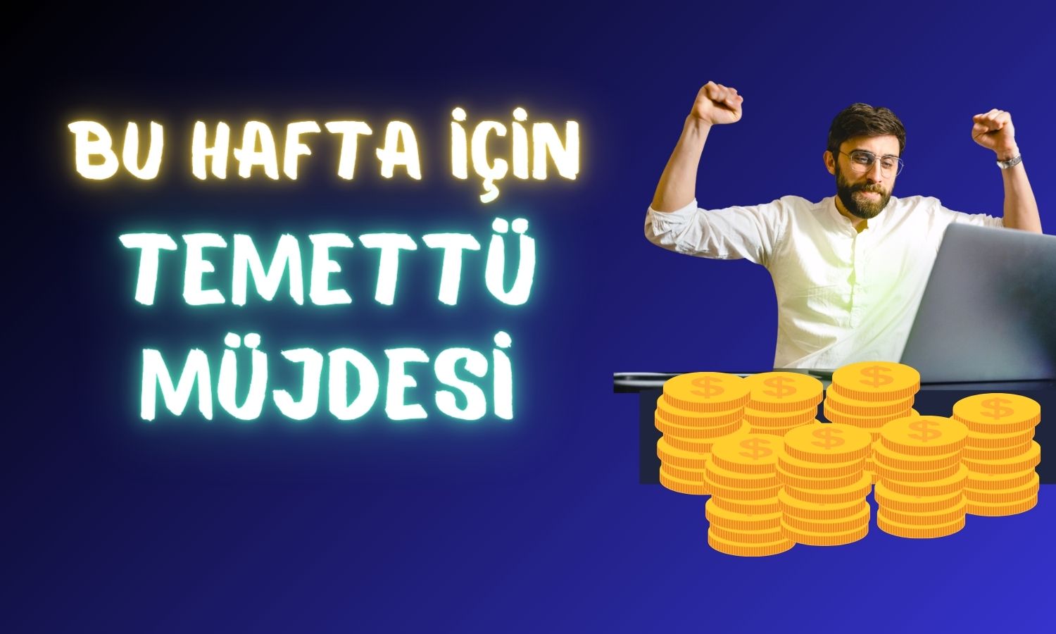 Hissesi Yüzde 134 Kazandıran Şirketten Bu Hafta 1,98 TL Temettü!