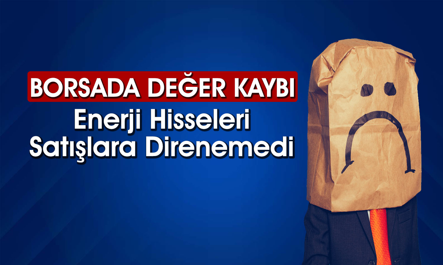 Borsa Sağ Gösterip Sol Vuruyor! ASTOR ve CWENE Çakıldı