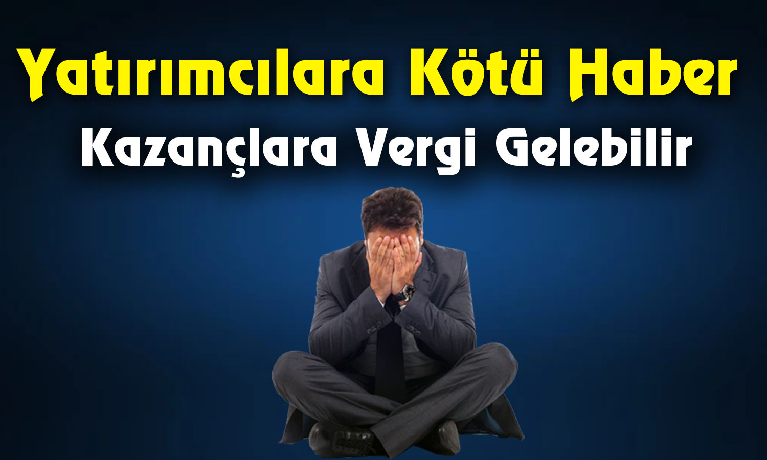 Borsa ve Kripto Kazancına Vergi Gelecek mi?