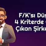 Borsada Kritik Koşulları Sağlayan Potansiyelli 17 Şirket