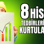 Borsada Pazartesi Heyecanı! 8 Hissede Tedbirler Kalkıyor