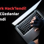 BtcTurk Siber Saldırıya Uğradı! Borsadan Resmi Açıklama Geldi!