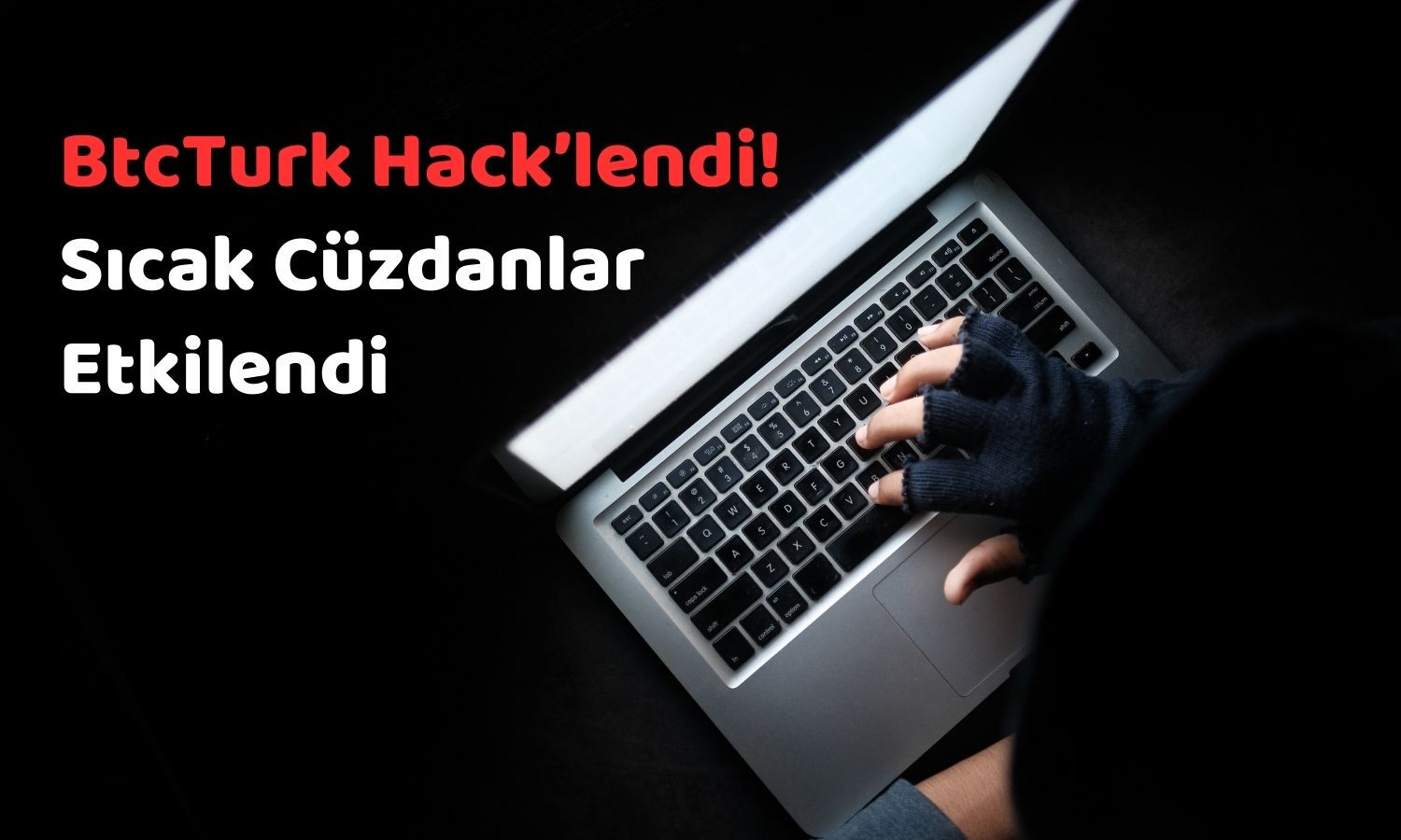 BtcTurk Siber Saldırıya Uğradı! Borsadan Resmi Açıklama Geldi!