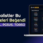 Bu 5 Hisseye Dikkat! Aracı Kurumun Gözdesi Oldu