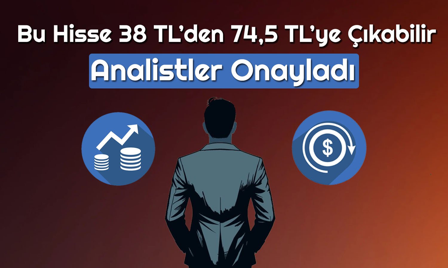 Bu Hisse Endeksi Sollayabilir! 74,5 TL Kapısı Açık