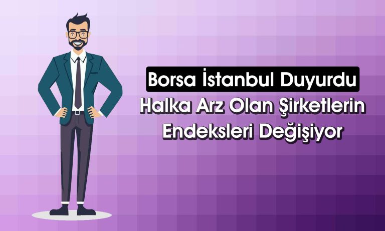 DOAS BIST 30’a Dahil Oldu! 81 Hissenin Endeksi Değişiyor