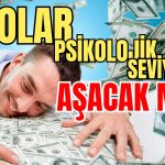 Dolar Psikolojik Seviyeyi Aşacak mı?