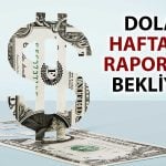 Dolar Yatay Seyir Sürüyor: ABD İstihdamı Bekleniyor