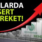 Dolarda Sessizlik Bozuldu: Yüzde 1’den Fazla Yükseldi!