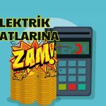 EPDK “Maliyetlerde Artış Var” Dedi! Zam Yaptı!