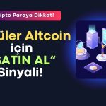 Kurumsal Para Yüzde 110 Getirili Altcoine Akıyor! Al Sinyali mi?