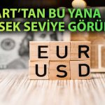 Euro Dolar Karşısında Yükseliyor: 3 Ayın Zirvesi Görüldü