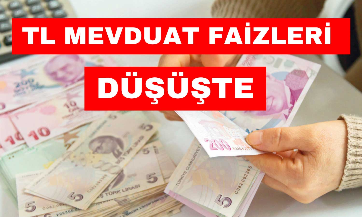 Faiz Kararı Öncesi TL Mevduat Faizleri Neden Düşüyor?