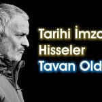 Fenerbahçe Hisselerinde Mourinho Coşkusu! Yatırımcılar Mutlu