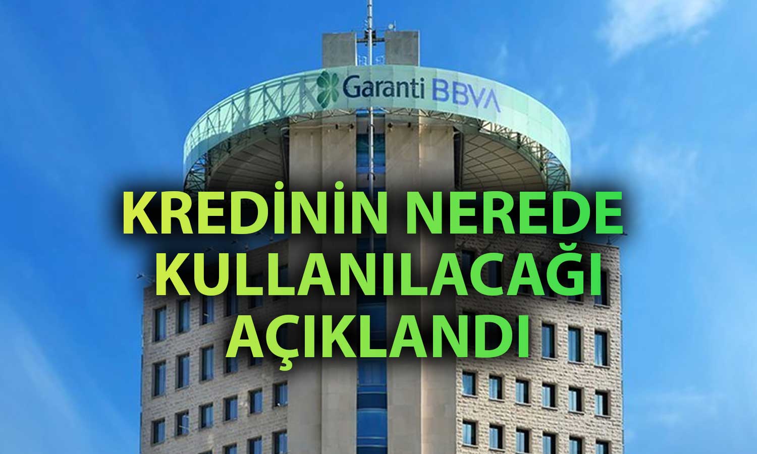 Garanti BBVA’dan Sürdürülebilir Sendikasyon Kredisi Duyurusu