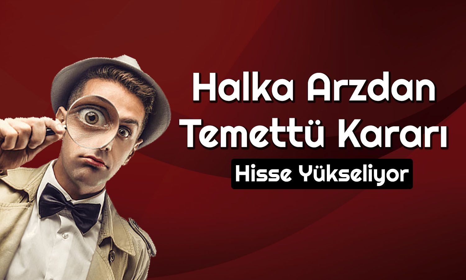 Hisseleri Tavan Olan Hareket Proje’den Temettü Kararı