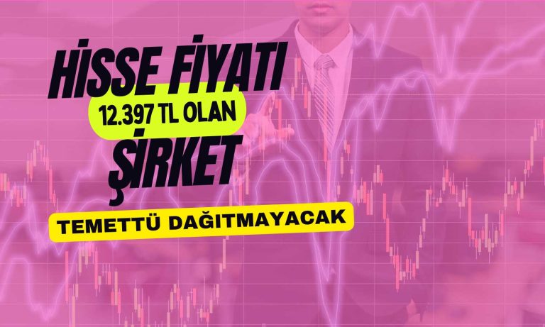 Hissesi 12 Bin 397 TL Olan Şirket Bilanço Açıkladı! Temettü Yok