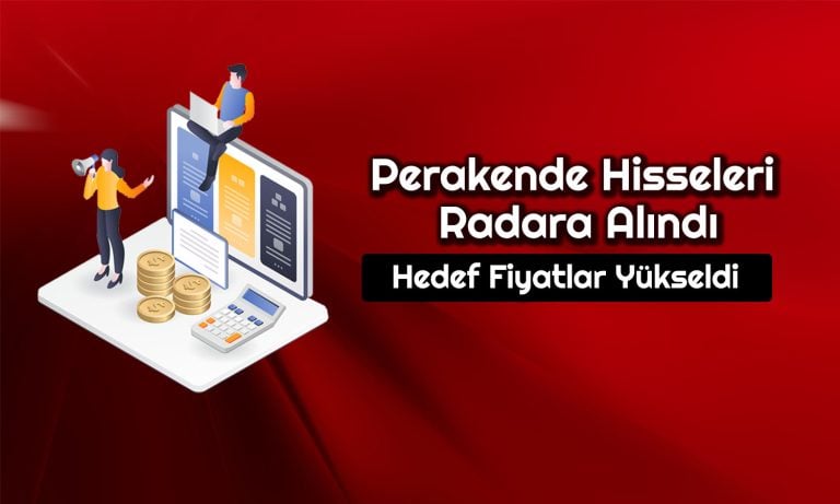HSBC’den Türk Hisseleri için Yeni Rapor! Beklenti Arttı